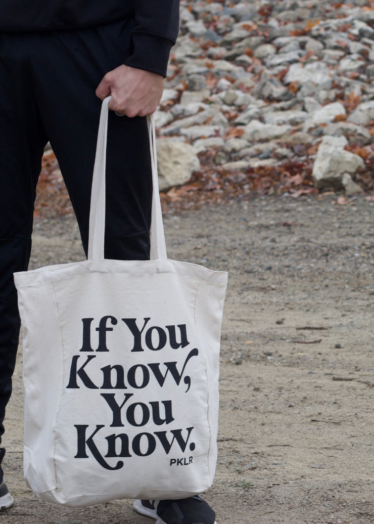 IF YOU KNOW YOU KNOW TOTE BAG - PKLR Sport